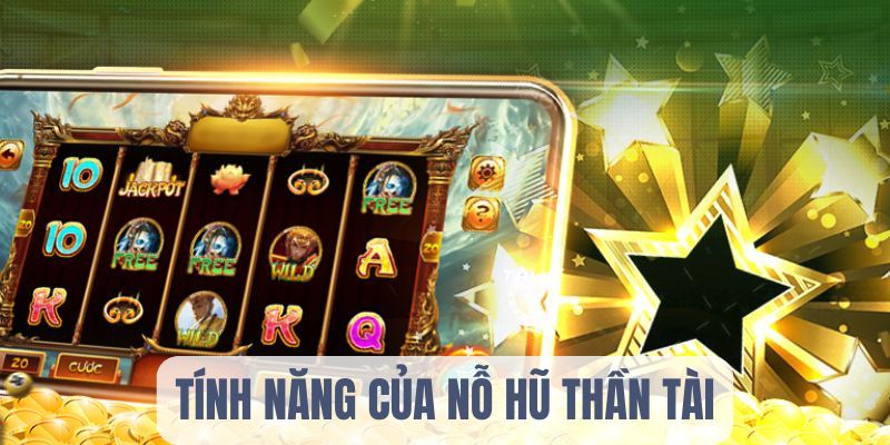 Tính năng trong game nổ hũ